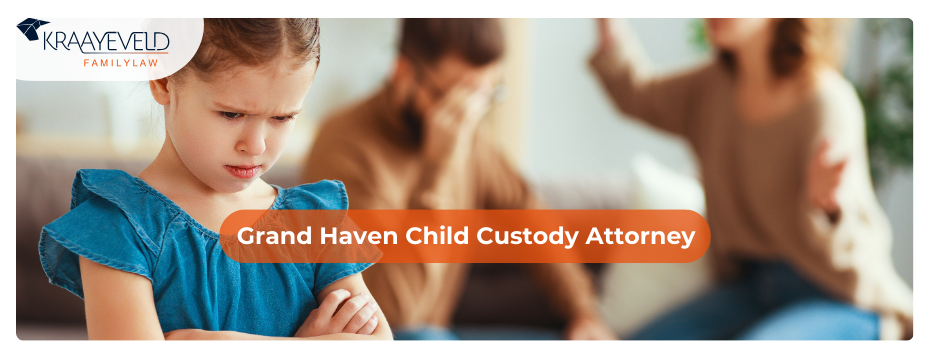 Grand Haven Child Custody Attorney